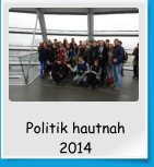 Politik hautnah 2014