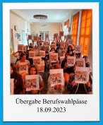 Übergabe Berufswahlpässe 18.09.2023