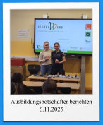 Ausbildungsbotschafter berichten 6.11.2025