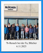 7b-Besuch bei der Fa, Blücher 6.11.2025