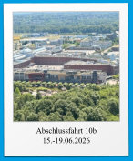 Abschlussfahrt 10b 15.-19.06.2026