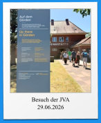 Besuch der JVA 29.06.2026
