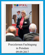 Praxislernen Fachtagung in Potsdam 09.09.2017