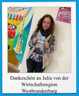Dankeschön an Julia von der Wirtschaftsregion Westbrandenburg