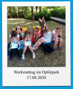 Werkstatttag im Optikpark 17.08.2020